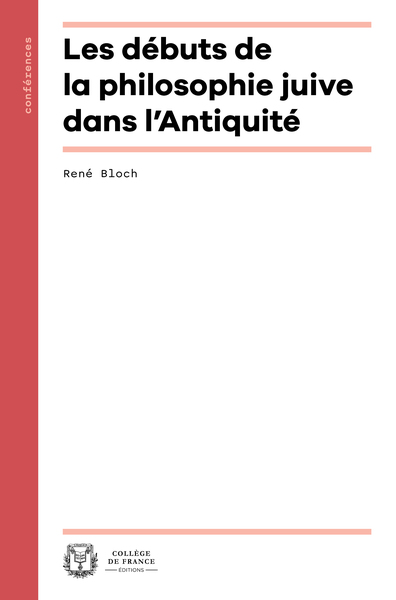 Picture of Les débuts de la philosophie juive dans l'Antiquité