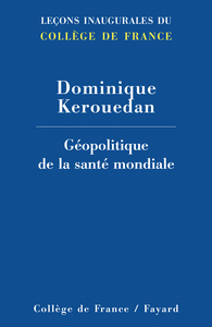 Image de GEOPOLITIQUE DE LA SANTE MONDIALE
