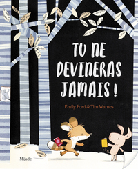 Image de Tu ne devineras jamais!