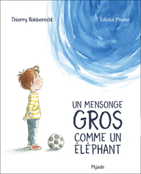 Image de Mensonge gros comme un éléphant (Un)