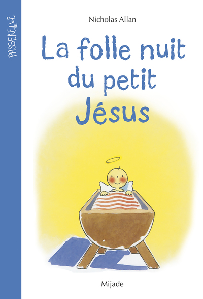 Picture of Folle nuit du petit Jésus (La)