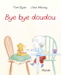 Picture of Bye bye Doudou