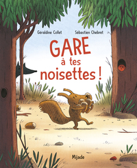 Picture of Gare à tes noisettes!
