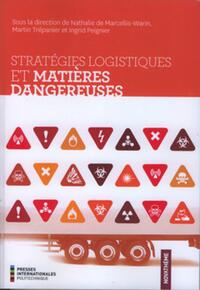 Picture of Stratégies logistiques et matières dangereuses