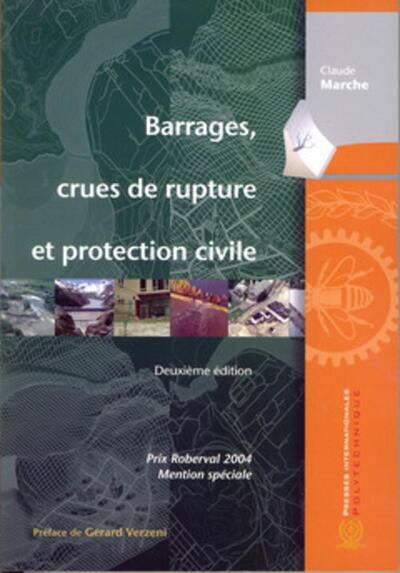 Picture of Barrages, crues de rupture et protection civile, 2e éd.