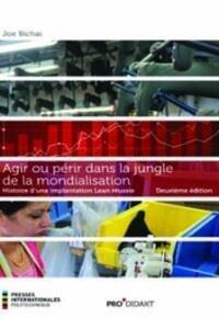 Image de Agir ou périr dans la jungle de la mondialisation, 2e éd.