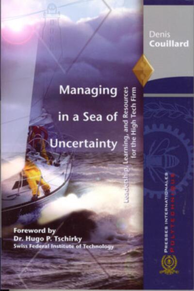 Image de Managing in a Sea of Uncertainty