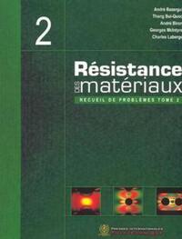 Picture of Résistance des matériaux - Recueil de problèmes, tome 2