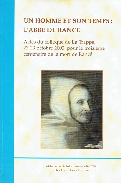Picture of UN HOMME ET SON TEMPS : L'ABBE DE RANCE