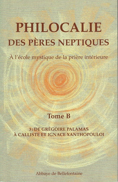 Image de PHILOCALIE DES PÈRES NEPTIQUES T.B3