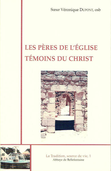Picture of LES PERES DE L'EGLISE, TEMOINS DU CHRIST