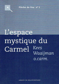 Picture of L'ESPACE MYSTIQUE DU CARMEL