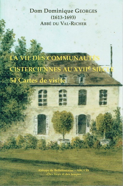 Picture of LA VIE DES COMMUNAUTES CISTERCIENNES AU XVIIE SIECLE - 54 CARTES DE VISITE