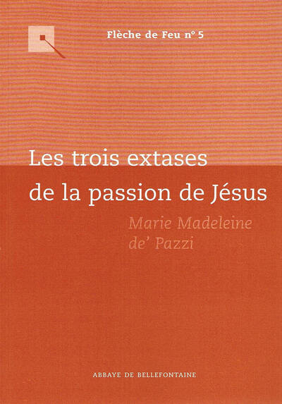 Picture of LES TROIS EXTASES DE LA PASSION DE JESUS