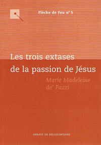Picture of LES TROIS EXTASES DE LA PASSION DE JESUS