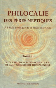 Image de PHILOCALIE DES PÈRES NEPTIQUES T.B4