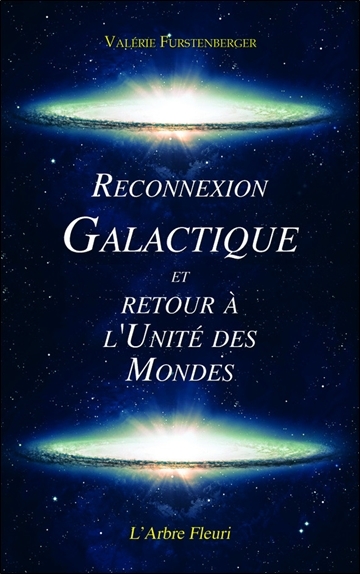 Image de Reconnexion Galactique et Retour à l'Unité des Mondes