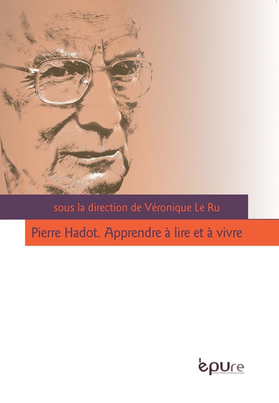 Picture of Pierre Hadot. Apprendre à lire et à vivre