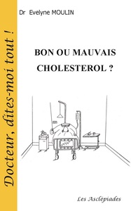 Picture of Bon ou mauvais cholestérol ? 2ème édition
