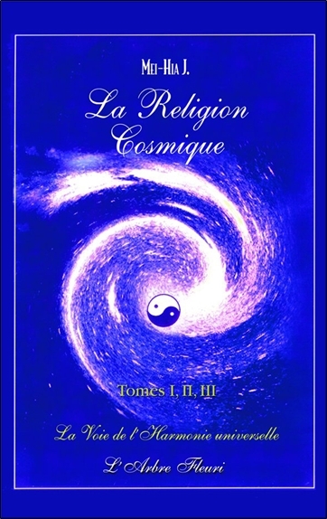 Picture of La religion cosmique Tome 1, 2 et 3 - La voie de l'harmonie universelle