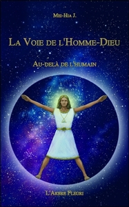 Image de La Voie de l'Homme-Dieu - Au-delà de l'Humain