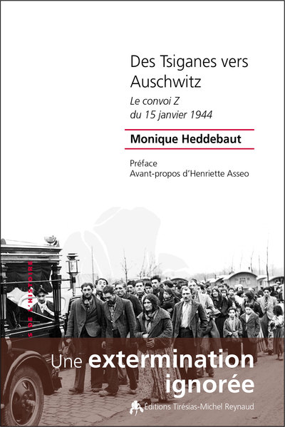 Image de Des Tsiganes vers Auschwitz - le convoi Z du 15 janvier 1944