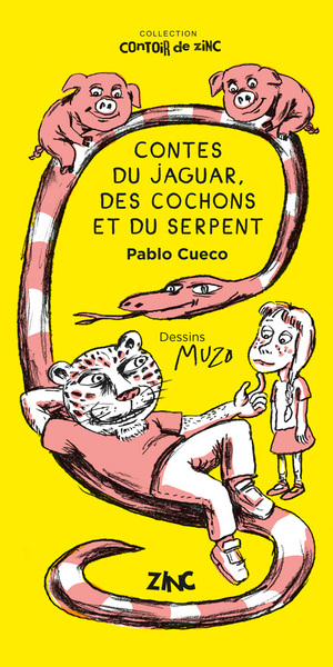 Image de Contes du jaguar, des cochons et du serpent