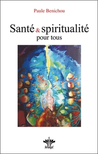 Picture of Santé & spiritualité pour tous