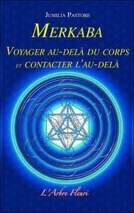 Image de Merkaba - Voyager au-delà du corps et contacter l'au-delà