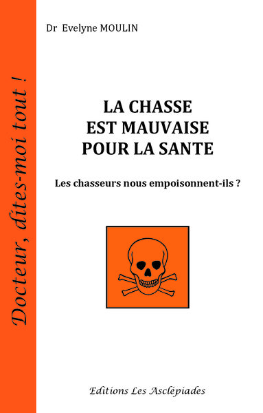 Image de La chasse est mauvaise pour la santé