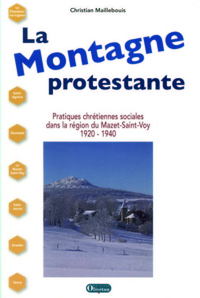 Picture of La Montagne protestante, Christian Maillebouis, Pratiques chrétiennes sociales en Haute-Loire