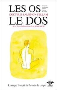 Image de Lorsque l'esprit influence le corps - Tome 8 - Les os  - Le dos