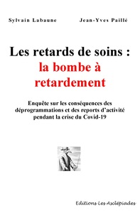 Picture of Les retards de soins : la bombe à retardement