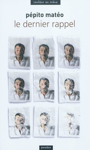 Picture of Pépito Matéo raconte Le Dernier rappel