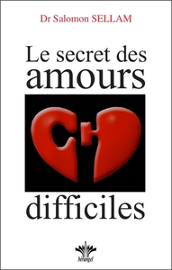 Picture of Le secret des amours difficiles