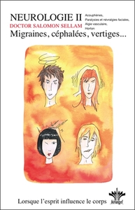 Image de Lorsque l'esprit influence le corps - Migraines, céphalées, vertiges Vol. 5