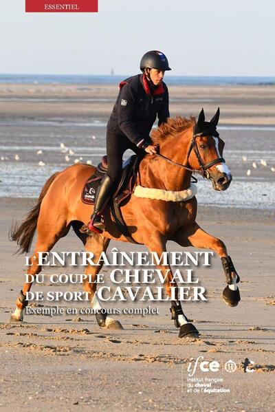 Picture of L'entraînement du couple cheval de sport/cavalier : exemple en coucours complet