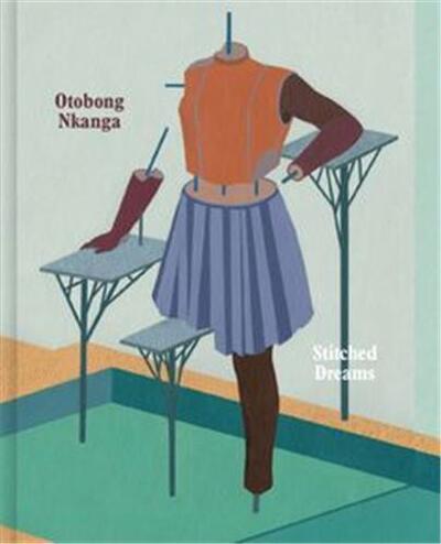 Picture of Otobong Nkanga: Stitched Dreams /anglais
