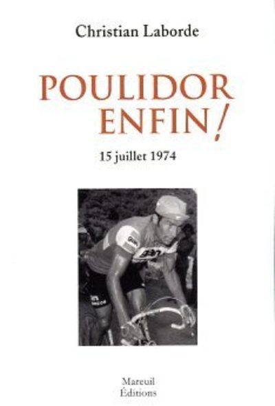 Image de Poulidor enfin ! - 15 juillet 1974