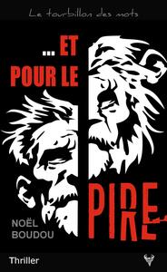 Picture of Et pour le pire