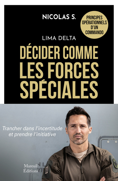 Picture of Lima Delta - Décider comme les forces spéciales