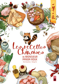 Image de Les recettes chinoises de Monsieur Panda Roux - Tome 0
