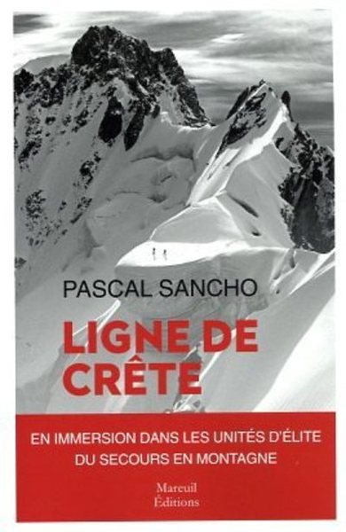 Image de Ligne de Crête - Une immersion dans les unités d'élite du secours en montagne