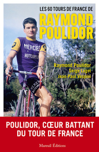 Image de LES 60 TOURS DE FRANCE DE RAYMOND POULIDOR
