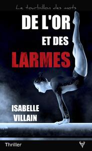 Picture of De l'or et des larmes