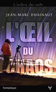 Picture of L'oeil du chaos