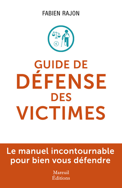 Image de Le guide de défense des victimes