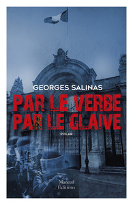 Image de Par le verbe, par le glaive