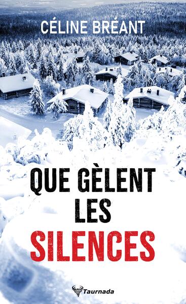 Picture of Que gèlent les silences
