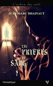 Picture of Les Prières de sang